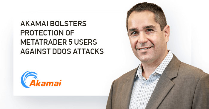 Akamai Technologies provides MetaTrader 5 brokers with extra protection against DDoS attacks