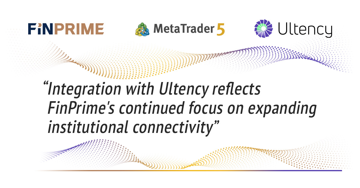 FinPrime Integrates Ultency to Bring Institutional Liquidity Directly to MetaTrader 5 FinPrime Integrates Ultency to Bring Institutional Liquidity Directly to MetaTrader 5