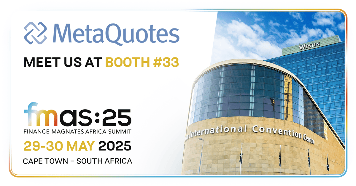 MetaQuotes to present its latest solutions at Finance Magnates South Africa Summit 2025