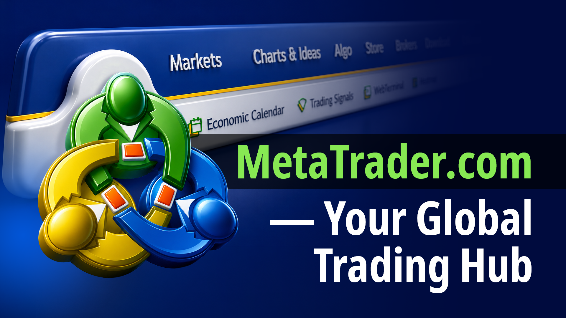 MetaTrader.com — Your Global Trading Hub