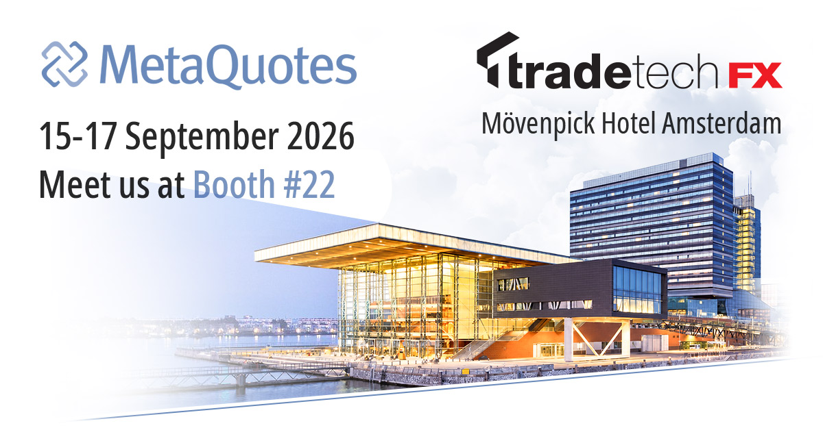 MetaQuotes to Showcase MetaTrader 5 Institutional and AI-Ready FX Infrastructure at TradeTech FX 2026 in Amsterdam