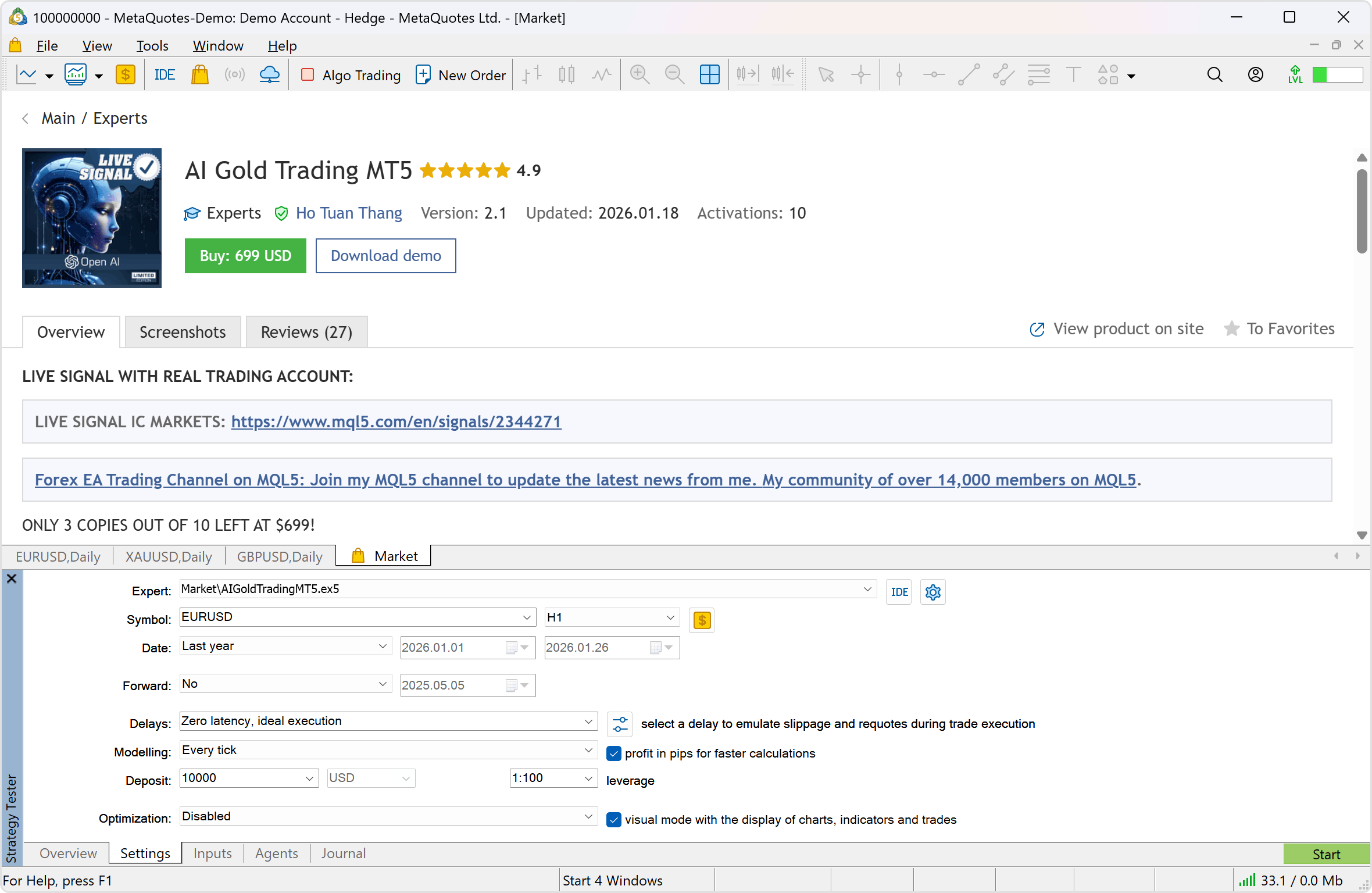 Before you purchase a product from the Market, you can test its demo version in the Strategy Tester